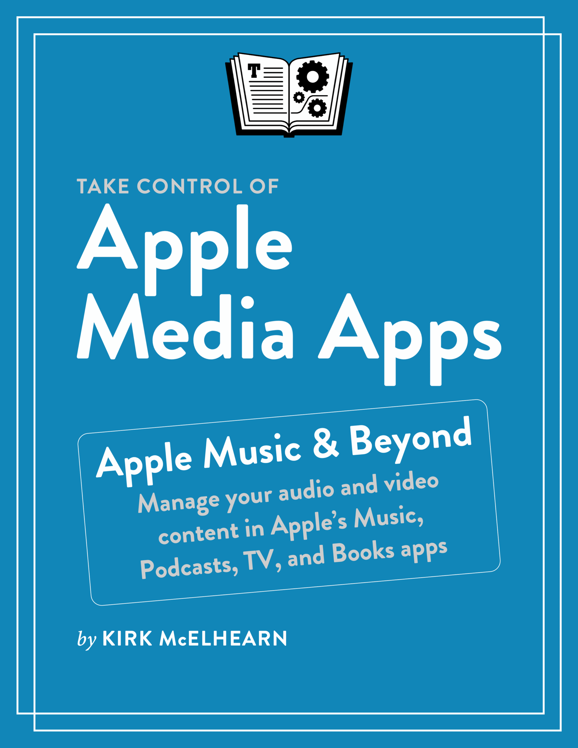 Take Control of Apple Media Apps cover