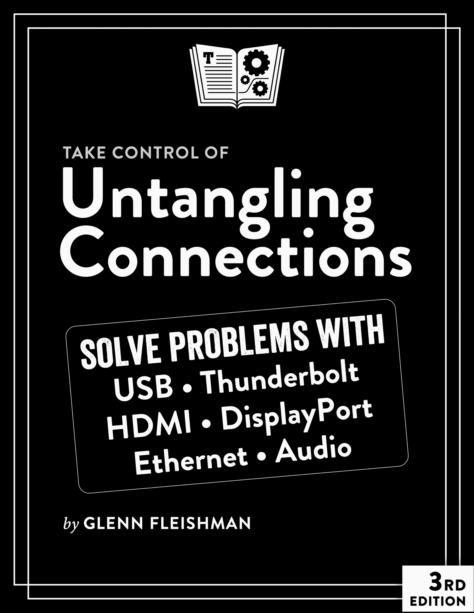 Take Control of Untangling Connections cover