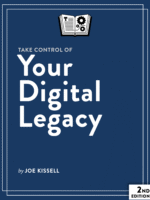 Take Control of Your Digital Legacy cover
