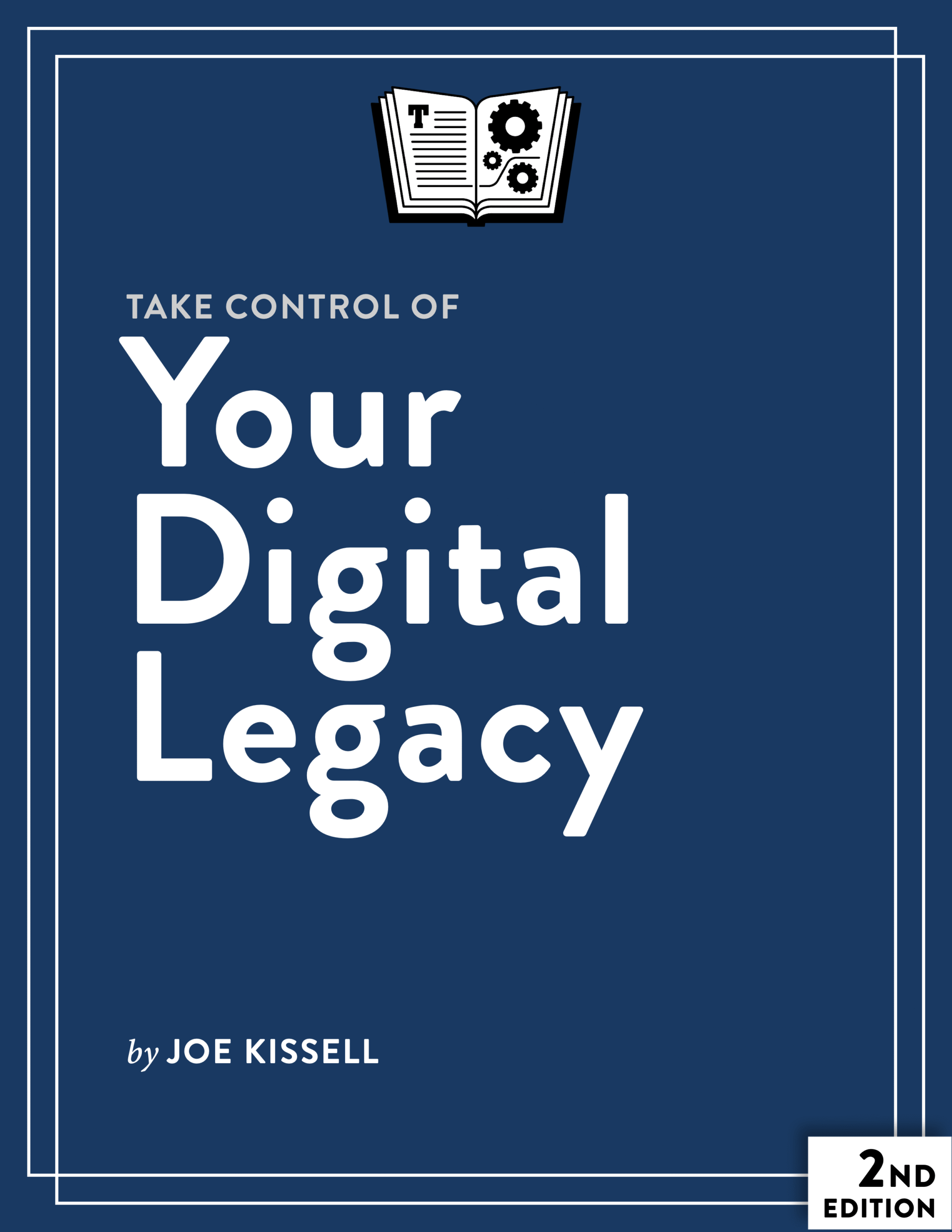 Take Control of Your Digital Legacy cover